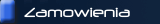 Zamowienia